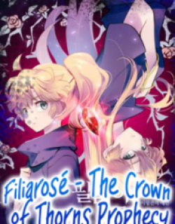 Filiarose – The Crown of Thorns Prophecy