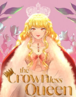 The Crownless Queen