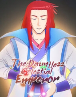 The Dauntless Celestial Emperor