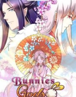 Bunnies Can’t Be Gods