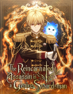 The Reincarnated Assassin is a Genius Swordsman