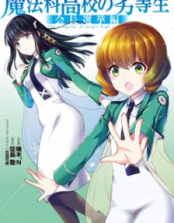 Mahouka Koukou No Rettousei – Kaichou Senkyo-Hen