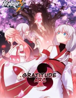 Honkai Impact 3rd - Gratitude Arc