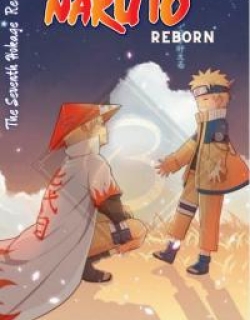 NARUTO : The Seventh Hokage Reborn