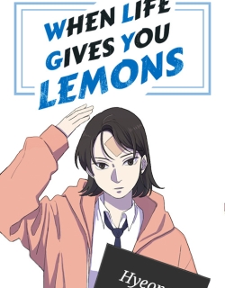 When Life Gives You Lemons