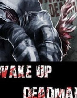 Wake Up Deadman