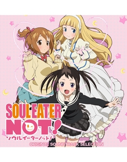 Soul Eater Not!