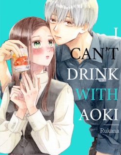 Aoki-kun to wa Osake ga Nomenai