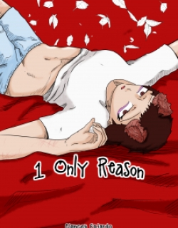 1 Only Reason