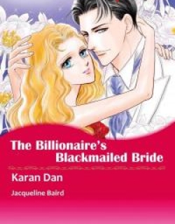 The Billionaire's Blackmailed Bride