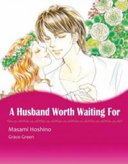 A Husband Worth Waiting For