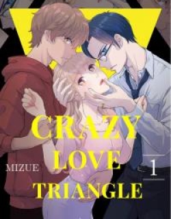 Crazy Love Triangle