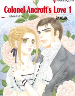 Colonel Ancroft's Love