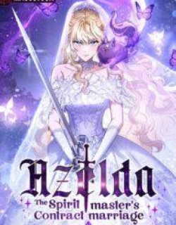 Azelda: The Spirit Master’s Contract Marriage