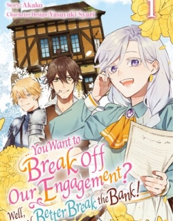 You Want to Break Off Our Engagement? Well, You'd Better Break the Bank!/Official