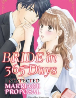 Bride in 365 Days: Unexpected Marriage Proposal