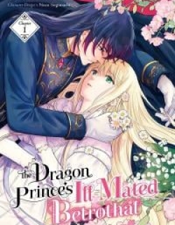 The Dragon Prince's Ill-Mated Betrothal