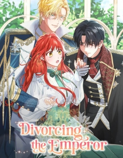 Divorcing the Emperor [Official]