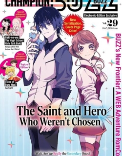 The Saint and Hero Who Weren't Chosen: Wait, Are We Really the Secondary Ones?