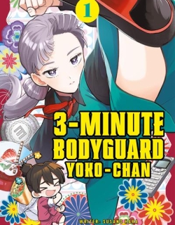 3 Minute Bodyguard Yoko-Chan